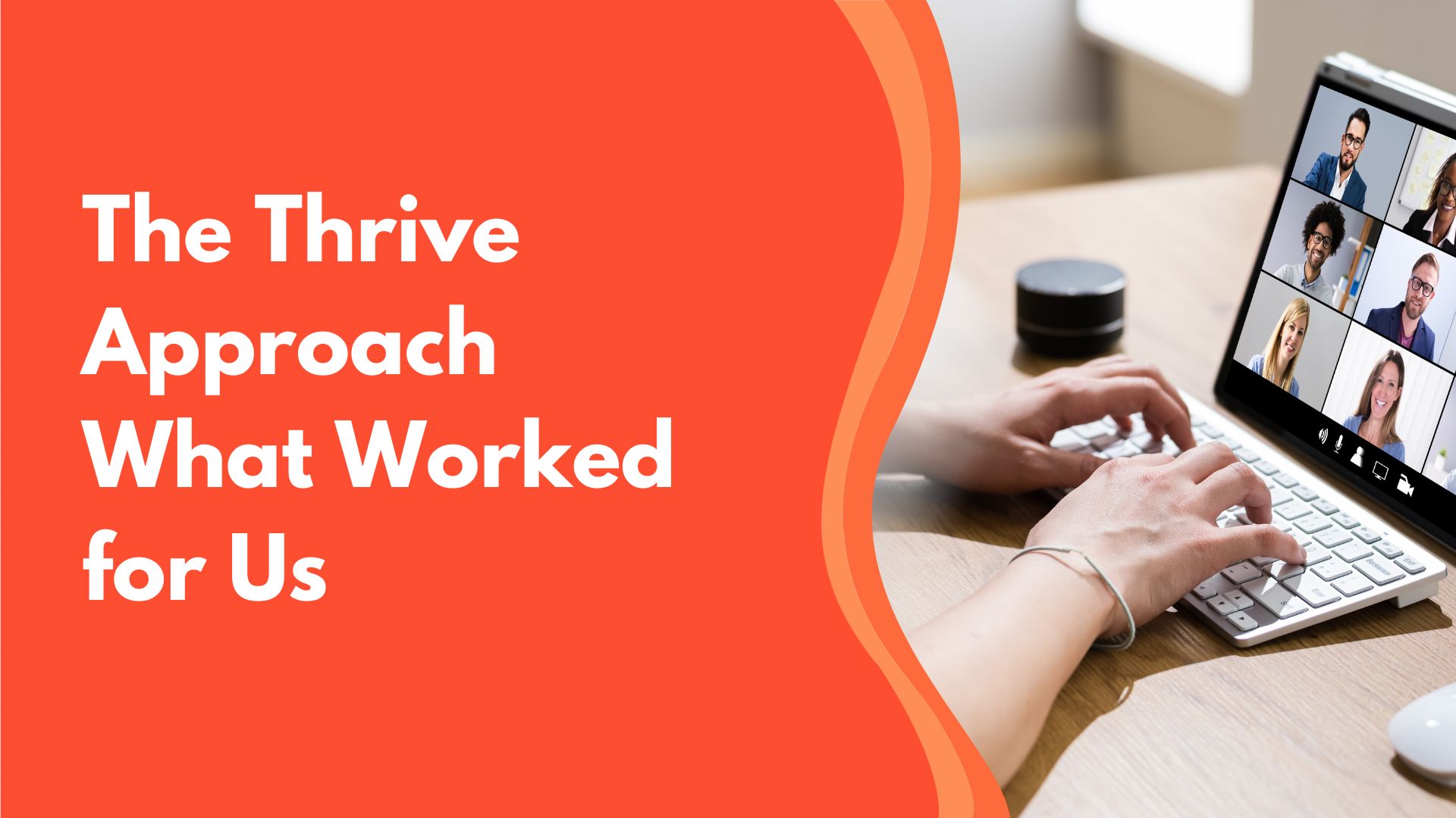 The Thrive Approach – What Worked for Us - Creative Education