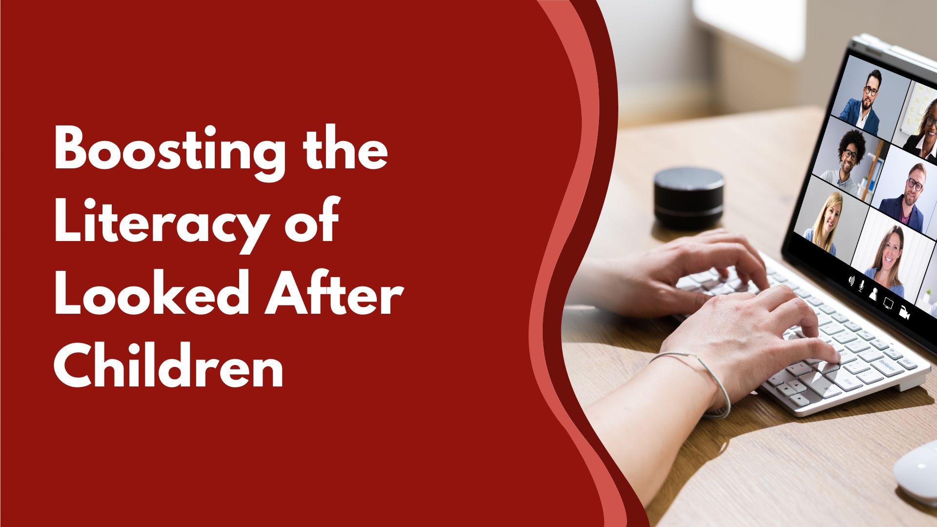 Boosting the Literacy of Looked After Children - Creative Education