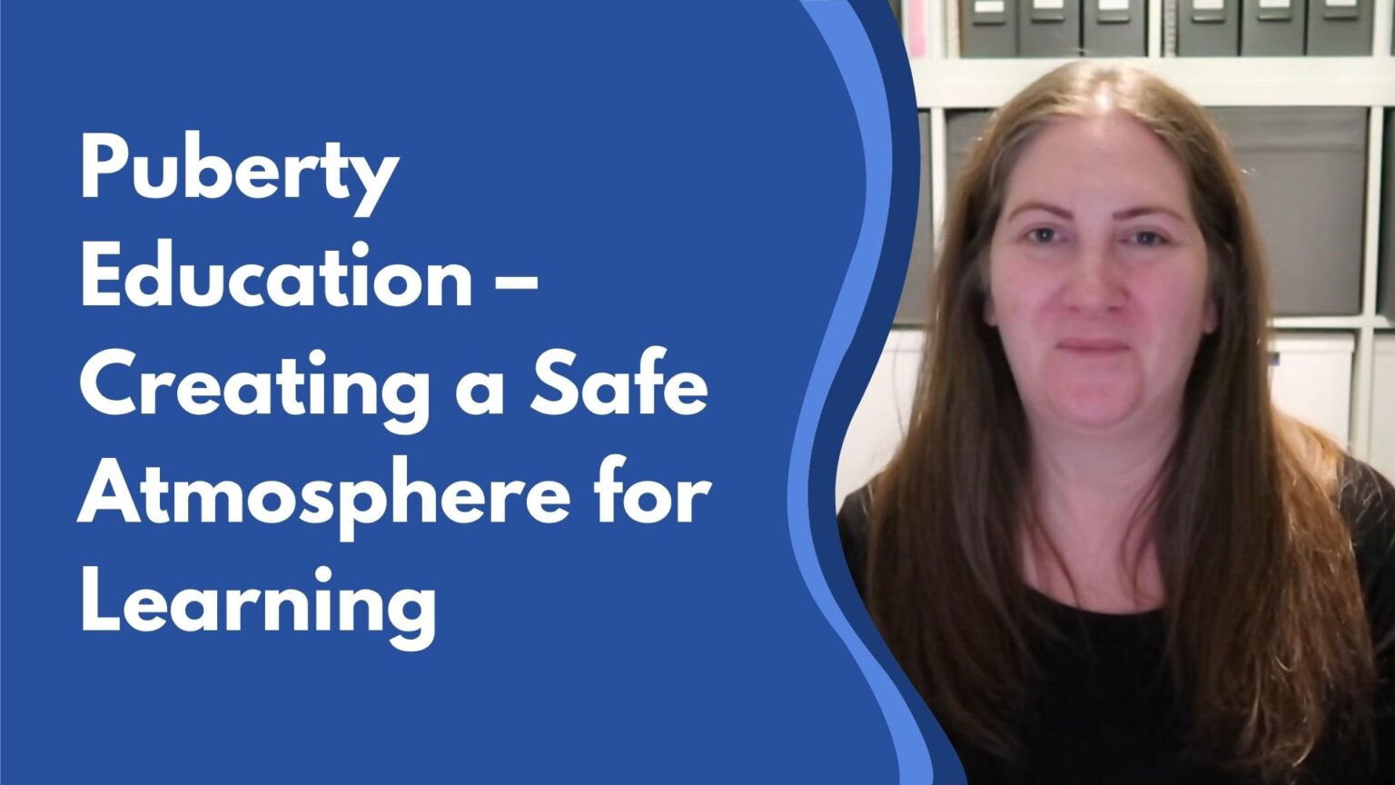 Puberty Education - Creating a Safe Atmosphere for Learning - Creative ...
